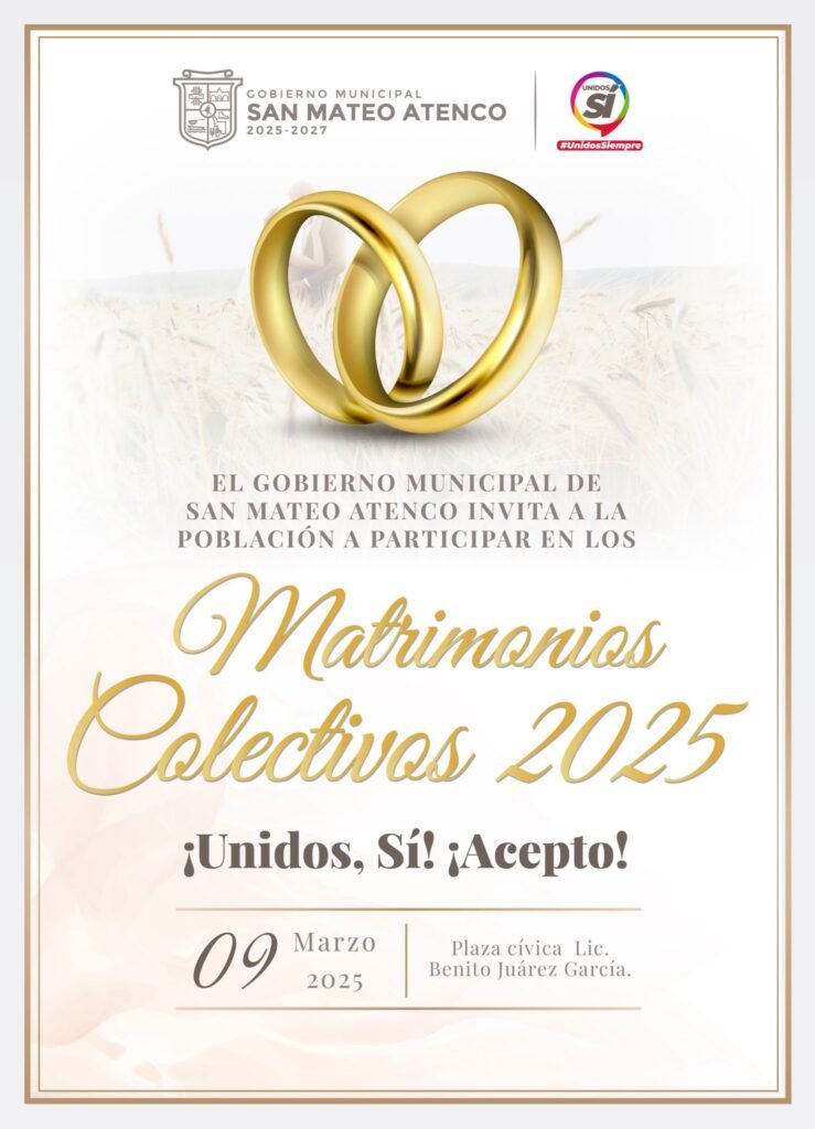 Requisitos para los Matrimonios Colectivos en San Mateo Atenco 2025